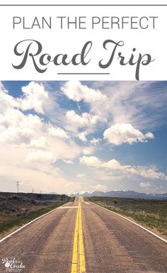 an empty road with the words plan the perfect road trip