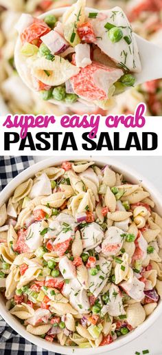 pasta salad in a white bowl on top of a checkered table cloth with the title super easy crab pasta