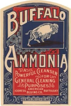 an old poster advertising buffalo and ammonna products in the united states, circa