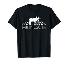 PRICES MAY VARY. Minnesota Moose - Great gift idea for anyone living in MN that loves moose or as a souvenir for a Minnesota vacation! Cute Moose and Mountains Minnesota Design Lightweight, Classic fit, Double-needle sleeve and bottom hem Minnesota Design, Cute Moose, Mountain Shirt, Apparel Design, Branded T Shirts, Moose, Minnesota, Top Styles, Fashion Branding