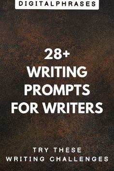 the cover of 28 writing prompts for authors