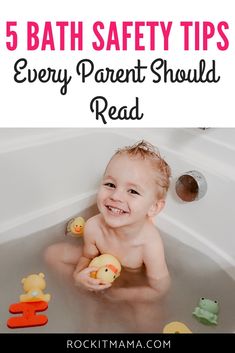 a baby sitting in a bathtub with rubber ducks around it and the words 5 bath safety tips every parent should read