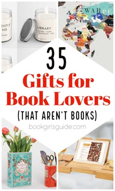 the words 35 gifts for book lovers that aren't books are in front of a map