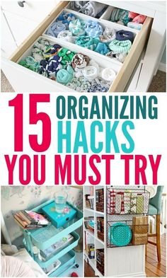 organizing hacks you must try