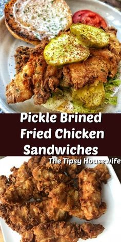 fried chicken sandwiches and pickles on a white plate with the words pickle brined fried