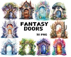 the fantasy doors are painted in watercolor and have different shapes, sizes and colors