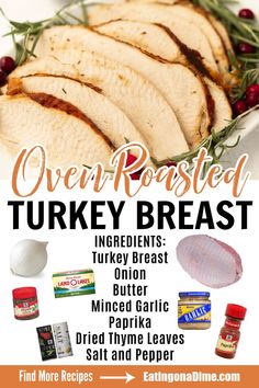 the flyer for an open roasted turkey breast recipe is shown with ingredients and instructions to make it