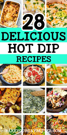 28 delicious hot dip recipes that are perfect for any party or special occasion click to see the recipe below