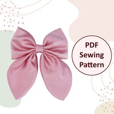 a pink bow with the text pdf sewing pattern on it's bottom corner