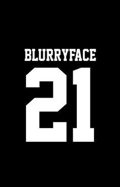 blurryface 21 logo on a black background with the number 21 in white letters