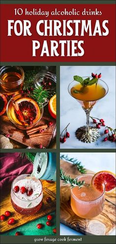 christmas party drinks with the words 10 holiday alcoholic drinks for christmas parties on top and below