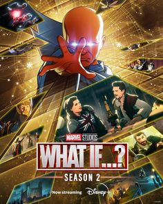 the poster for what if? season 2, featuring spider - man and other characters