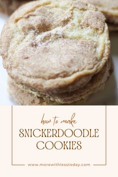 how to make snickkerdoodle cookies