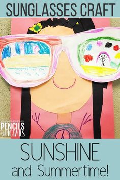 a child's drawing with the words, sun glasses craft