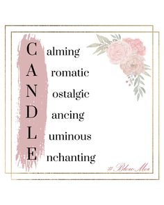 a card with the words candle on it and flowers in pink, white and gold