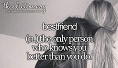 two girls hugging each other with the caption best friend in the only person who knows you better than you do