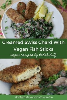 some food is on a white plate with greens and meats in the middle, along with text that reads creamed swiss chard with vegan fish sticks