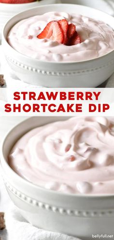 strawberry shortcake dip in a white bowl with strawberries on top and the text overlay reads, strawberry shortcake dip