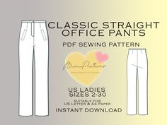 the classic straight office pants sewing pattern is available in sizes 2 - 10 and up