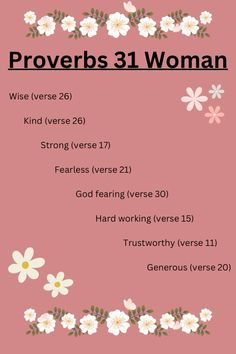 a pink background with white flowers and the words provers 31 woman