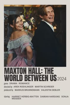 a movie poster for the film maxton hall - the world between us, with an image of a man and woman