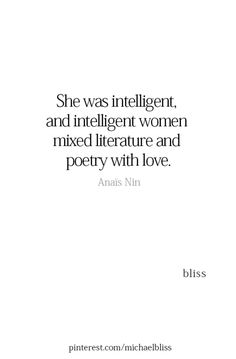 an image of a quote from the book she was intelligent and intelligent women mixed literature and poetry with love