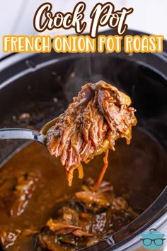 the crock pot french onion rot roast is being lifted with a ladle