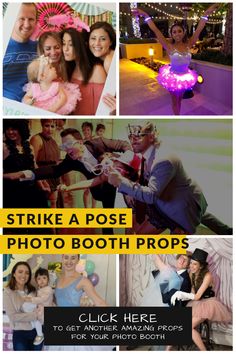 a collage of photos with the text strike a pose photo booth props to get another amazing prop