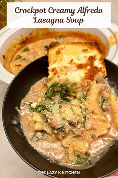 the crockpot creamy alfredo lasagna soup is ready to be eaten and served