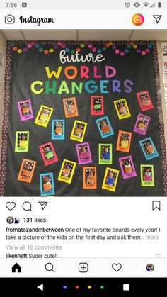 a bulletin board that says future world changers