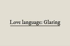 Ao3 tag quote: Love language: Glaring Deimos Aesthetic, John Mactavish, Rabastan Lestrange, Couple Inspo, Marvel Dr, Gang Gang, Lovers Quotes, Head In The Clouds, Leo Valdez