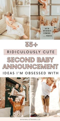 a collage of photos with the words, 25 ridiculous cute second baby announcement ideas