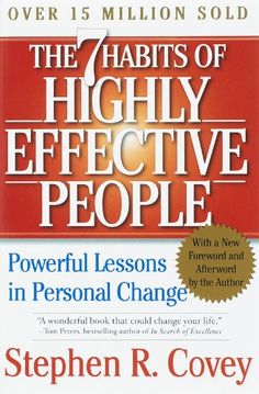 the 7 habitts of highly effective people powerful lessons in personal change by stephen r covey