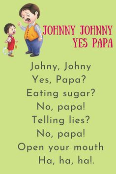 an image of johnny and johnny's birthday card with the words johnny, johnny yes papa