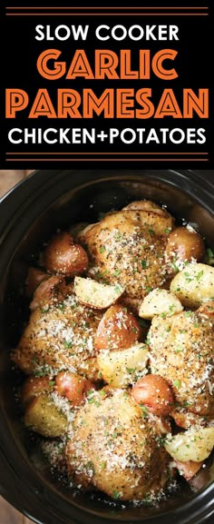 the slow cooker garlic parmesan chicken and potatoes is ready to be eaten