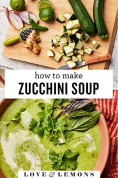 how to make zucchini soup with love lemons