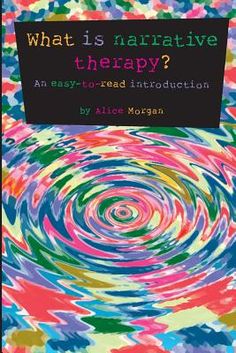 This best-selling book is an easy-to-read introduction to the ideas and practices of narrative therapy. It uses accessible language, has a concise structure and includes a wide range of practical examples. What Is Narrative Practice? covers a broad spectrum of narrative practices including externalisation, re-membering, therapeutic letter writing, rituals, leagues, reflecting teams and much more. If you are a therapist, health worker or community worker who is interesting in applying narrative i Alice Morgan, Narrative Therapy, Therapy For Kids, Community Workers, Art Therapy Activities, Family Therapy, Therapy Tools, Expressive Art, Science Books