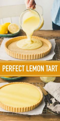 the perfect lemon tart is being drizzled on top of pie crust