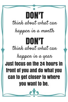 a poster with the words don't think about what can happen in a month