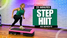 a woman is running on a treadmill with the words 25 minutes step hit no repeats