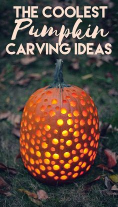 a pumpkin carved to look like it is glowing with the words, the coolest pumpkin carving ideas