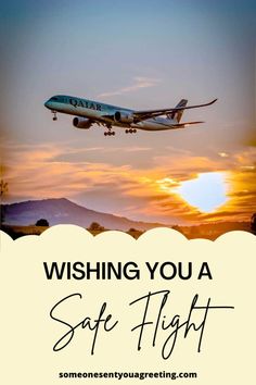 an airplane flying in the sky with text saying wishing you a safe flight