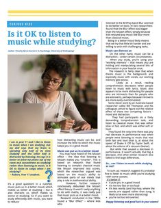 an article in the magazine is it ok to listen to music while studying?