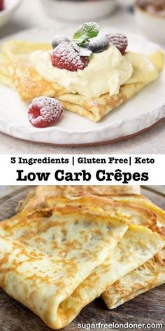 low carb crepes with berries and cream on top are shown in three different pictures