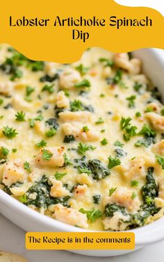 lobster artichoke spinach dip in a white casserole dish