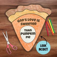 a piece of paper that says god's love is sweeter than pumpkin pie