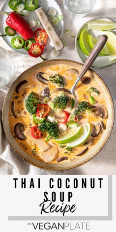 thai coconut soup recipe with broccoli, peppers and limes on the side