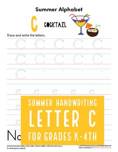 the summer handwriting and writing letter c for grade k - 4 is shown in this printable