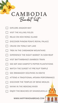 the cambodia bucket list is shown with flowers on it