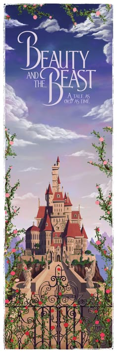 a poster with the words beauty and the beast in front of an image of a castle